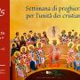 SETTIMANA DI PREGHIERA PER L'UNITA' DEI CRISTIANI